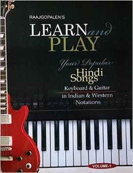 Learn and Play Your Popular Hindi Songs